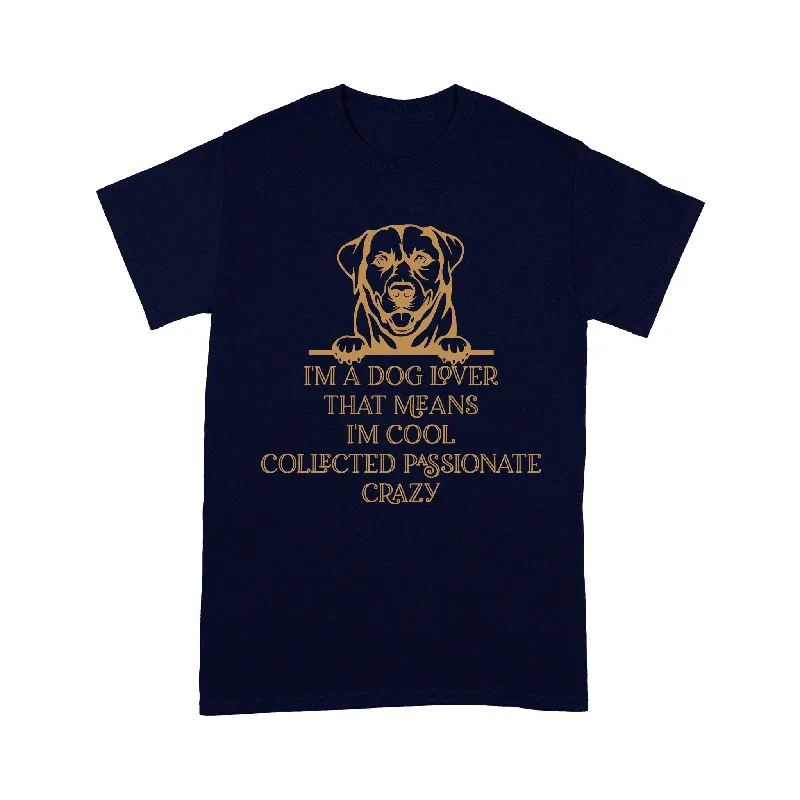 Cool Dog Lover Tshirt - I'm Dog Lover That I'm Cool Shirt - Funny Dog Lover Tee, Gift for Dog Mom, Dog Dad, Dog Owner, Pet Owner, Dog Lover Tee - JTSD125 A02M05 Cool Dog Lover Tshirt - I'm Dog Lover That I'm Cool Shirt - Funny Dog Lover Tee, Gift for Dog Mom, Dog Dad, Dog Owner, Pet Owner, Dog Lover Tee - JTSD125 A02M05