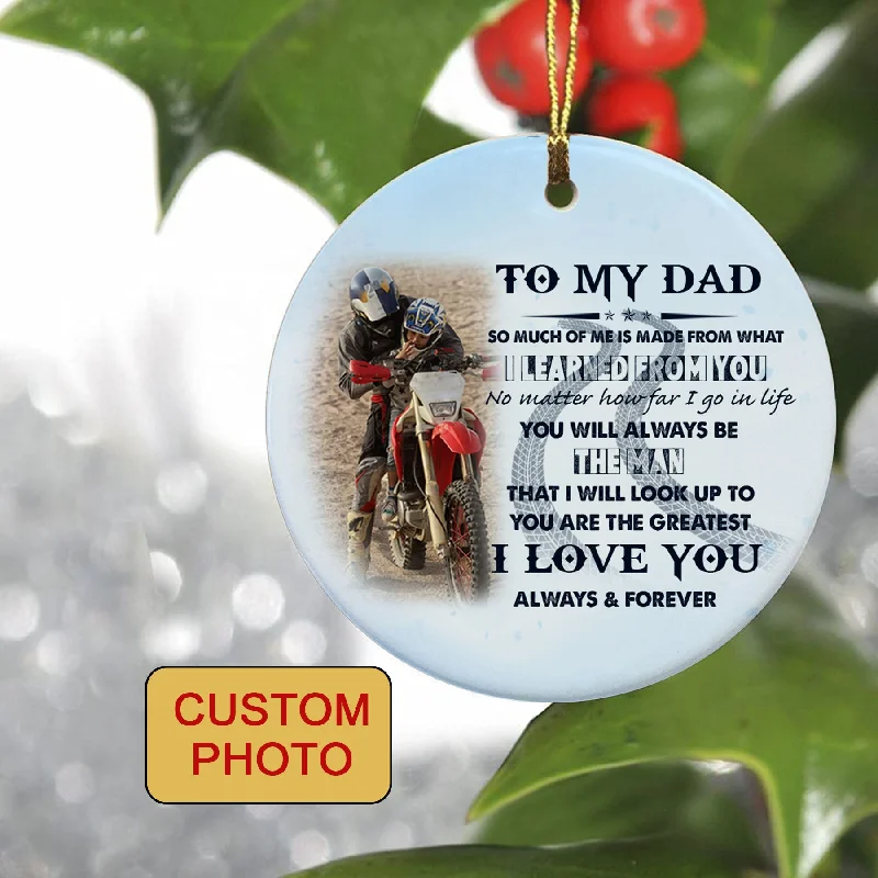 Dad Biker Christmas ceramic ornament with picture to my Dad Motocross dirt bike motorcycle ornament NOM237 Dad Biker Christmas ceramic ornament with picture to my Dad Motocross dirt bike motorcycle ornament NOM237