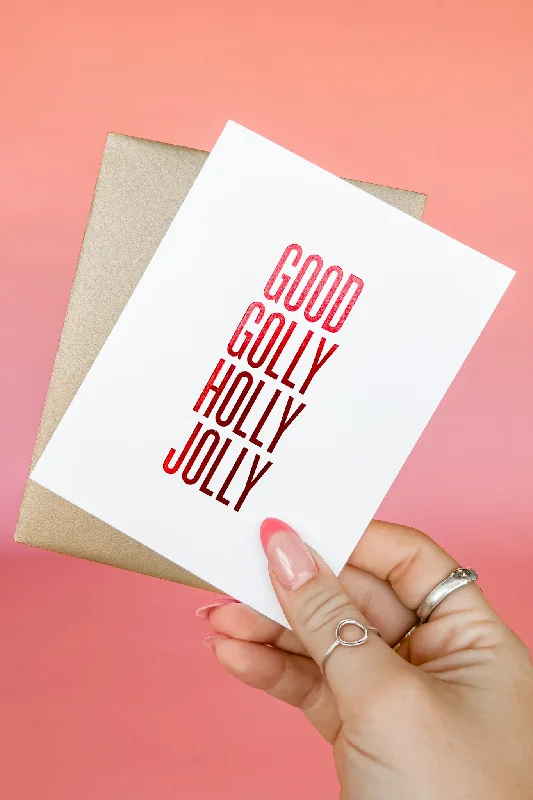 Christmas Night Good Golly Holly Jolly Card