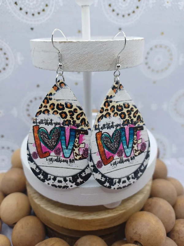 Christmas Holiday Gathering Let all that You do be Done with Love Earrings