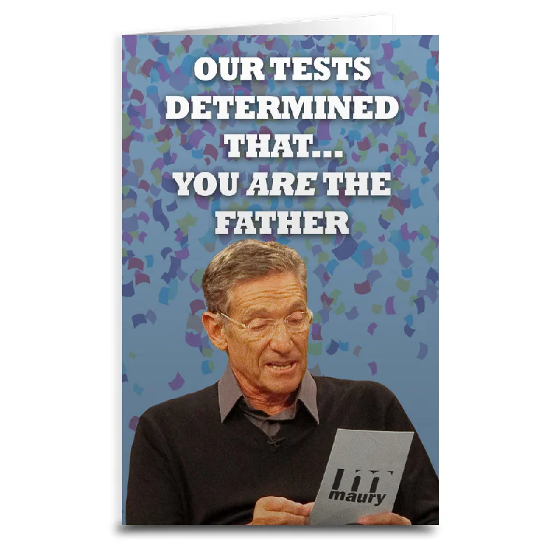 Christmas Festive Wonderland Maury "You Are the Father" Card