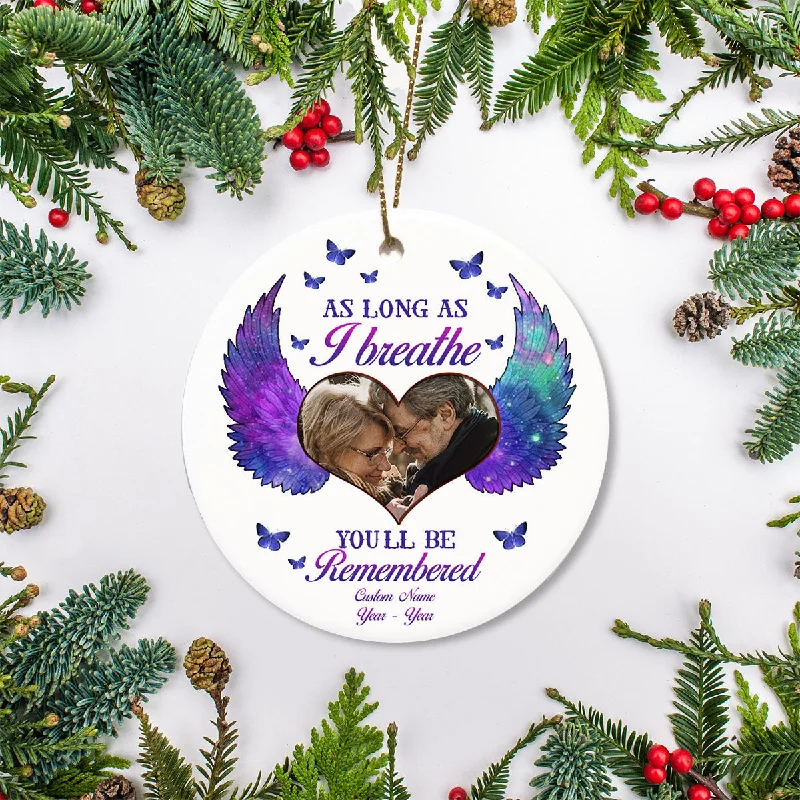 Personalized Memorial Ornament - As Long As I Breathe, Christmas in Heaven Remembrance Home Decor, Memorial Gift for Loss of A Loved One| NOM127 Personalized Memorial Ornament - As Long As I Breathe, Christmas in Heaven Remembrance Home Decor, Memorial Gift for Loss of A Loved One| NOM127