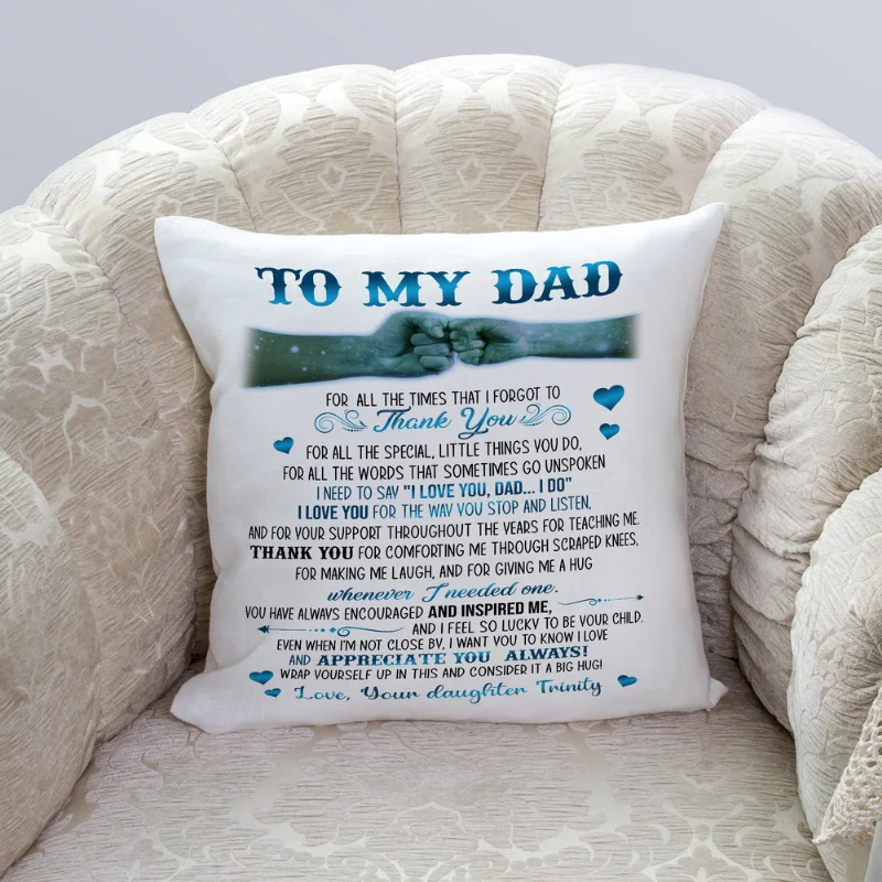 Personalized Pillow To My Dad| Father's Day Gift for Dad from Daughter Son, Dad Birthday| JPL77 Personalized Pillow To My Dad| Father's Day Gift for Dad from Daughter Son, Dad Birthday| JPL77