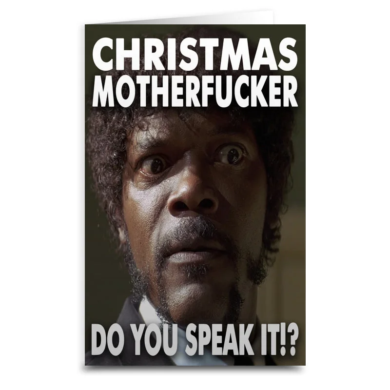 Christmas Dreamy Festive Vibes Pulp Fiction "Christmas Motherf--ker" Card
