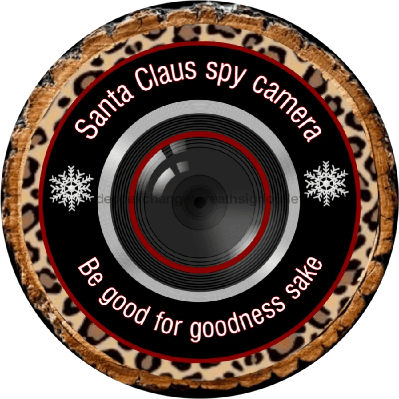 Christmas Night Christmas Sign, Leopard Santa Cam, Sign VINYL-DECOE-838, Sign For Wreath, 10" Vinyl Round