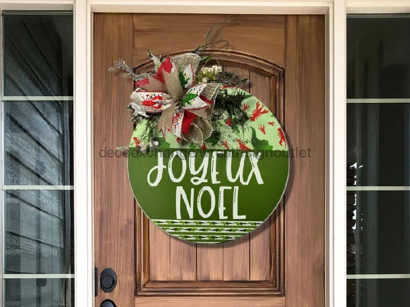 Christmas Pine Tree Wreath Sign, Cajun Christmas Sign, Joyeux Noel, Welcome Gift, DECOE-2633, Sign For Wreath, Round Sign, 18" Wood Round Christmas Pine Tree Wreath Sign, Cajun Christmas Sign, Joyeux Noel, Welcome Gift, DECOE-2633, Sign For Wreath, Round Sign, 18" Wood Round