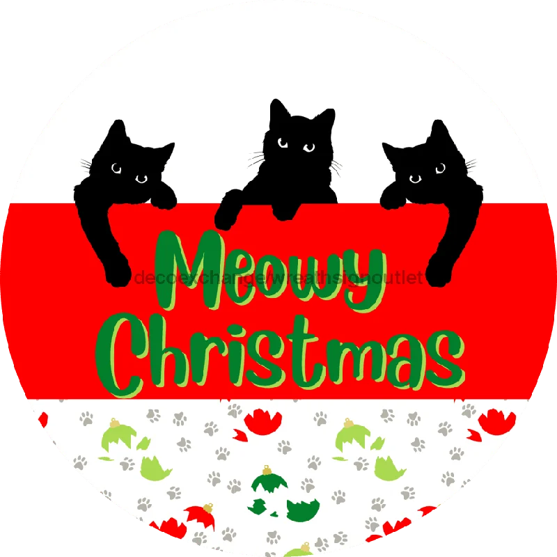 Wreath Sign, Cat Sign, Christmas Sign, Funny Cat Sign, DECOE-2122, Sign For Wreath, Round Sign, 10" Wood Sign